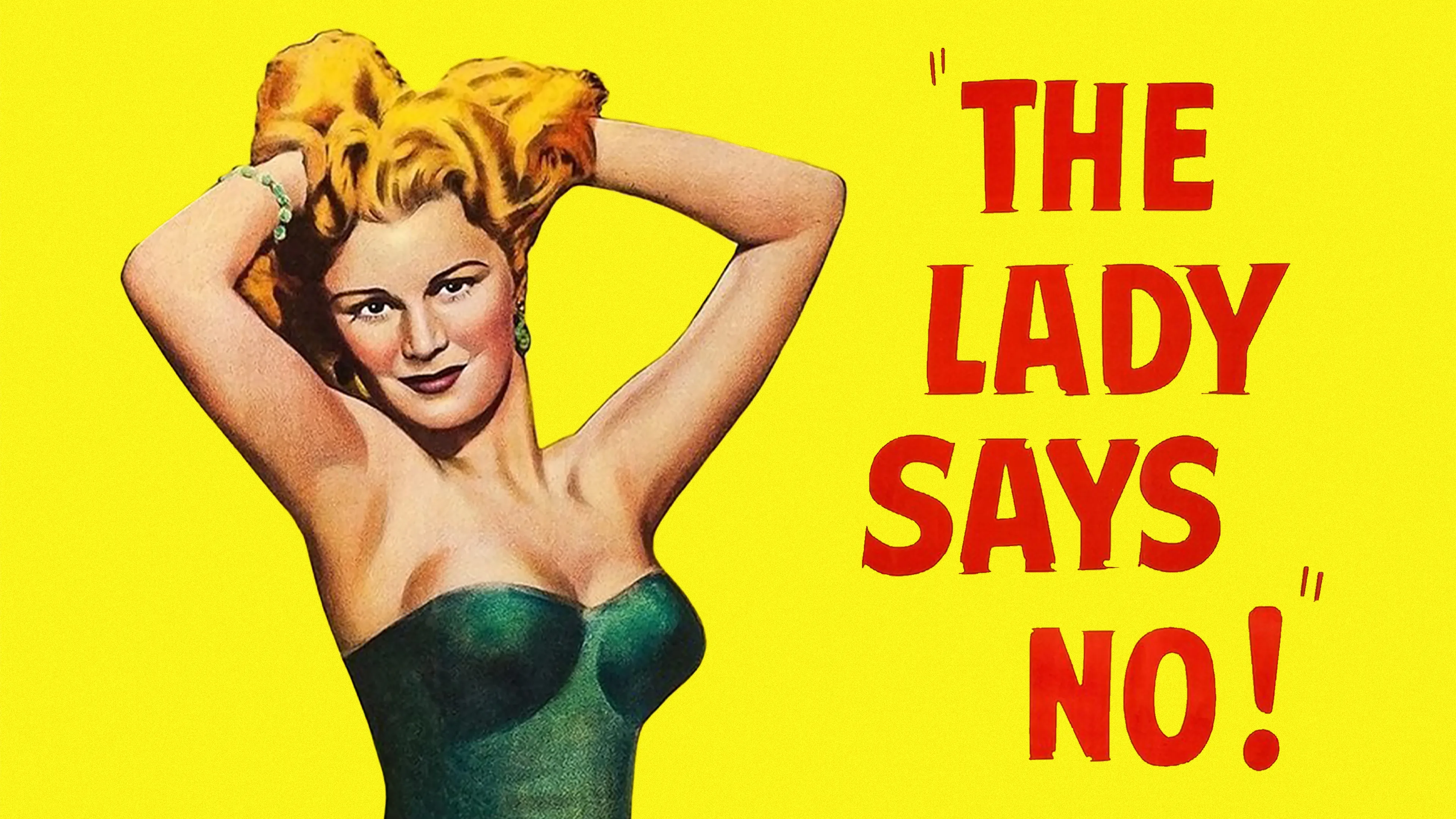 The Lady Says No poster